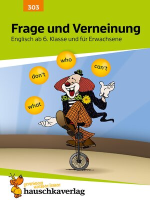 cover image of Frage und Verneinung. Englisch ab 6. Klasse und für Erwachsene